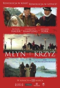 The Mill and the Cross (Değirmen ve Haç)